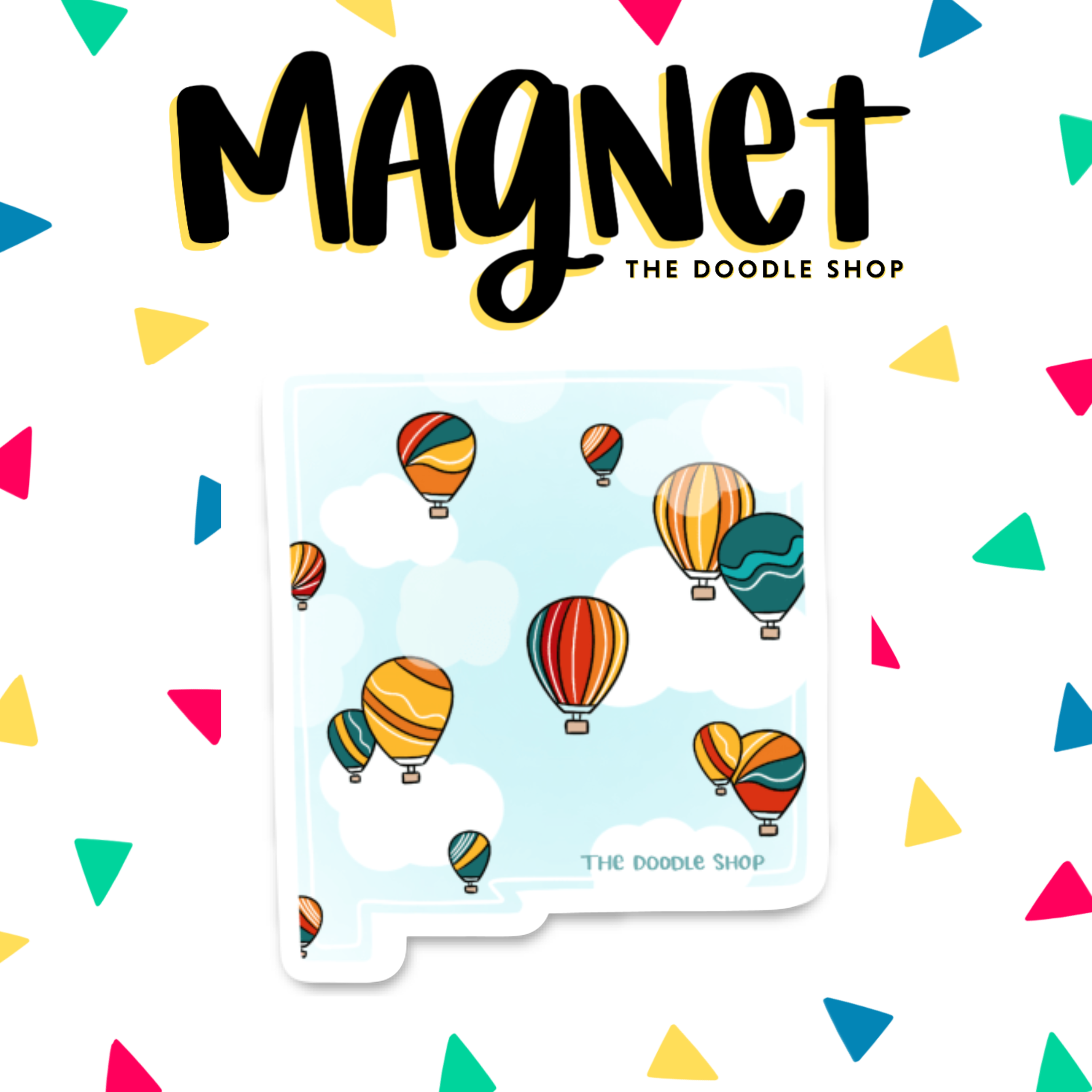 THE DOODLE SHOP New Mexico Shape Balloon Magnet