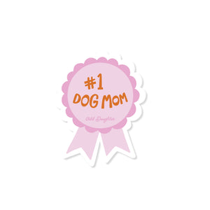 ODD DAUGHTER STICKERS Dog Mom - Vinyl Sticker