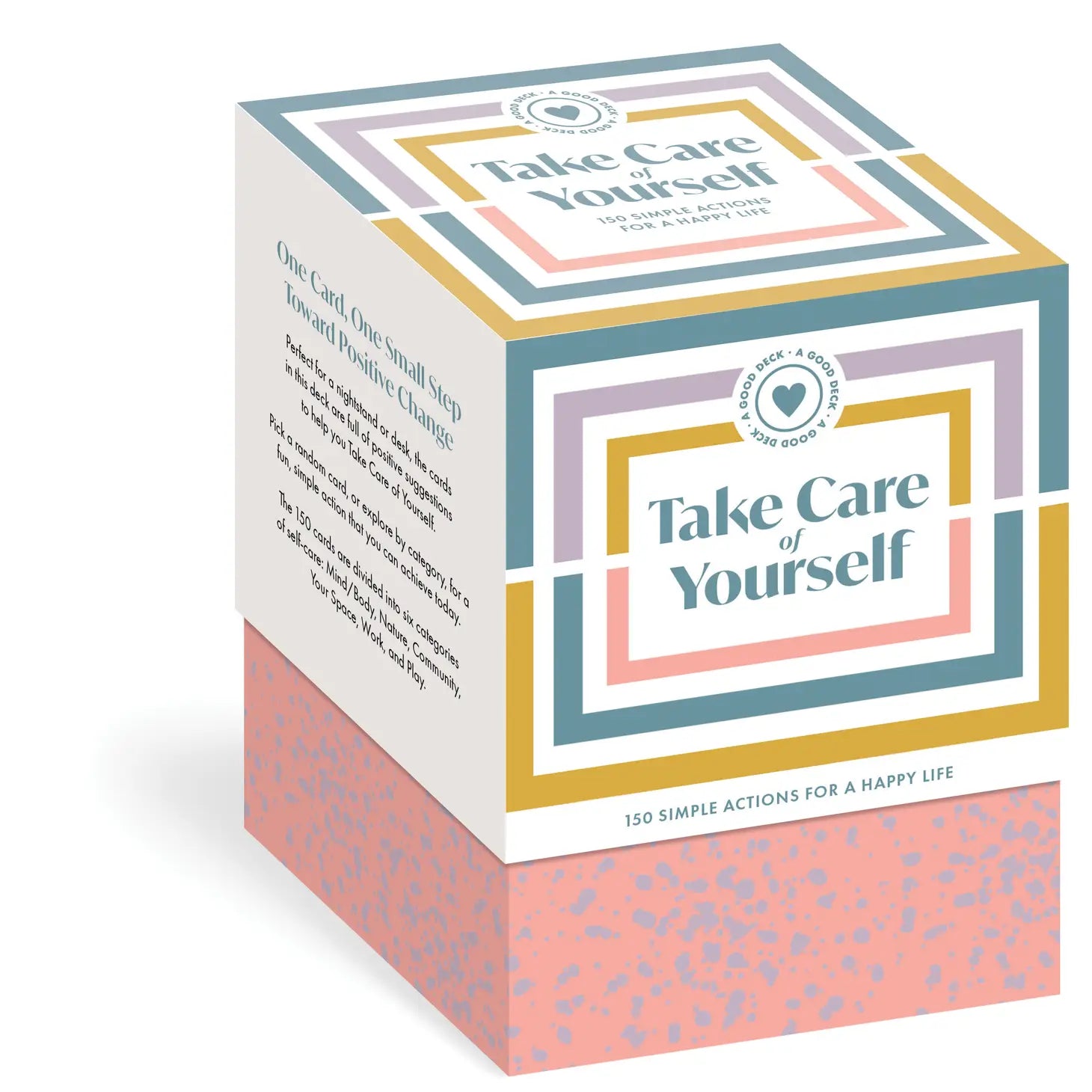 A GOOD DECK:TAKE CARE OF YOURSELF