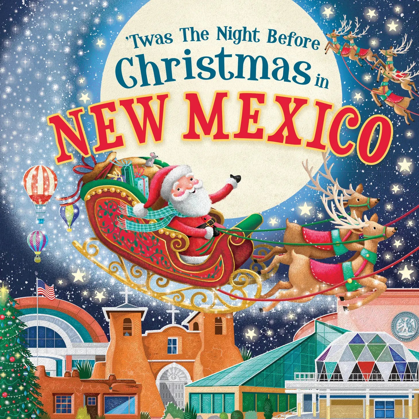 T'WAS THE NIGHT BEFORE CHRISTMAS IN NEW MEXICO